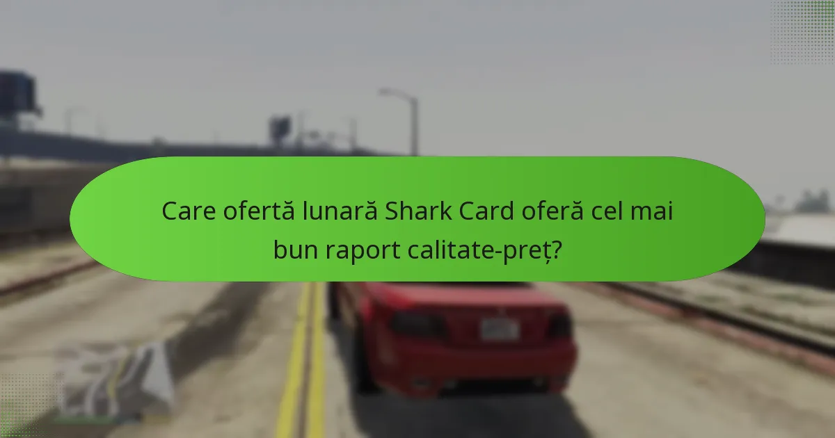 Ce bonusuri unice sunt incluse în ofertele lunare Shark Card?
