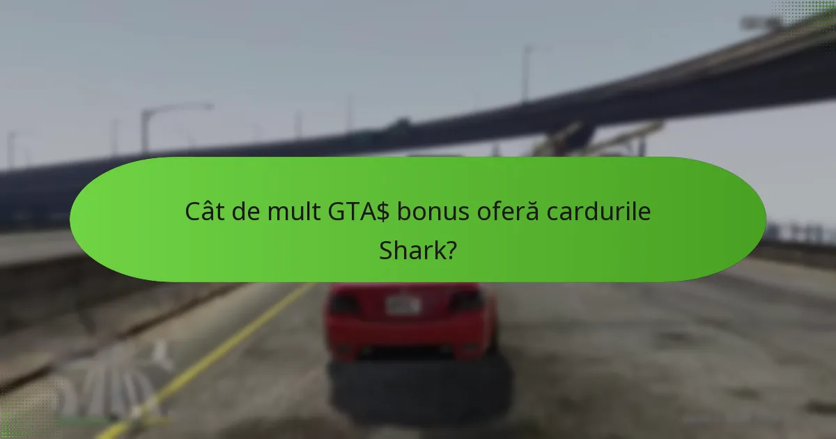 Ce conținut exclusiv este inclus în ofertele Shark Card?