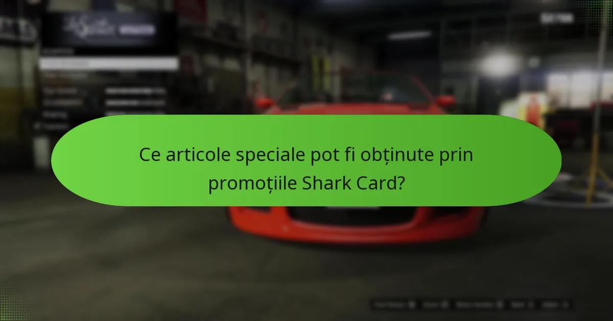Ce bonusuri limitate în timp sunt disponibile cu Shark Cards?