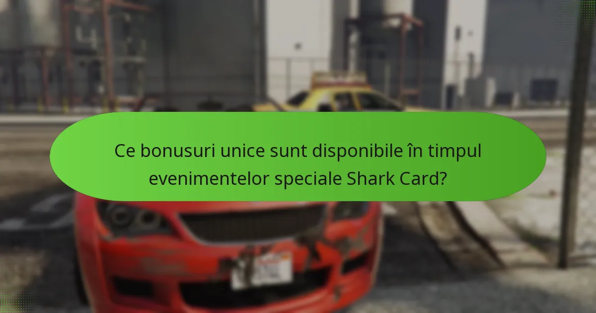Când au loc evenimentele speciale Shark Card?
