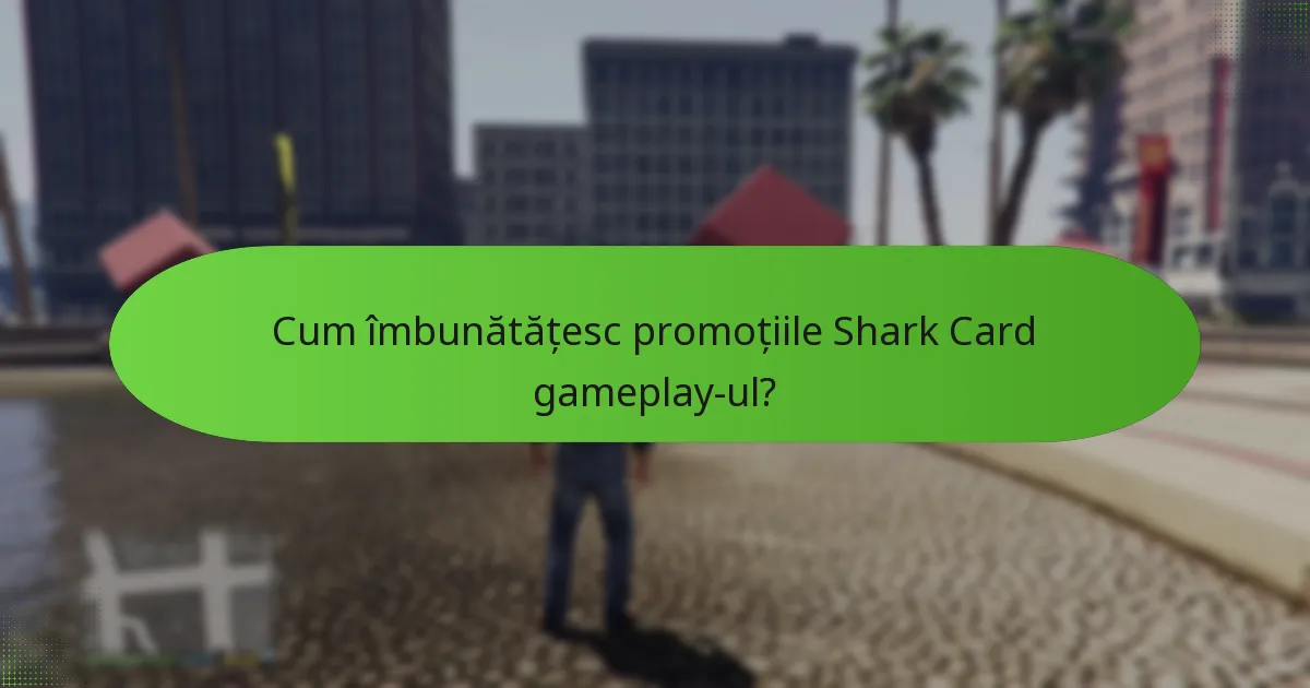 Care sunt riscurile achiziționării Shark Card-urilor?