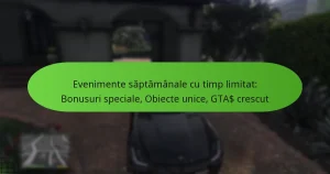 featured-image-evenimente-saptamanale-cu-timp-limitat-bonusuri-speciale-obiecte-unice-gta-crescut